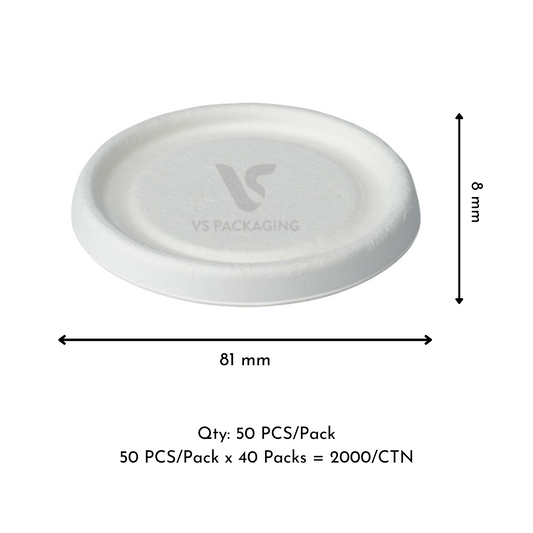 Compostable Sugarcane Lid for 4oz White Sauce Cup – D81mm – 2000pcs – VS Packaging