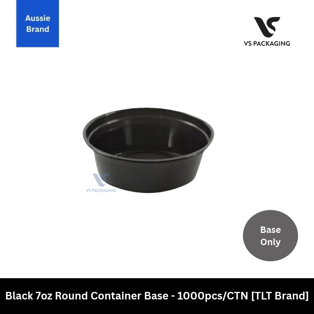 TLT Black 7oz Round Container Base - 1000pcs/CTN VS Packaging