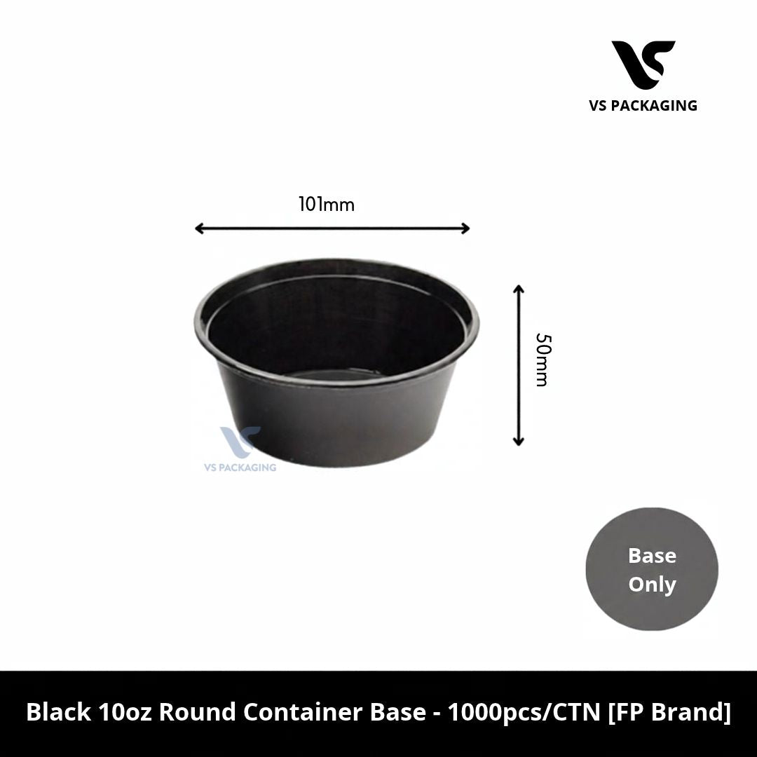 Black 10oz Round Container Base - 500pc/CTN [FP Brand] VS Packaging