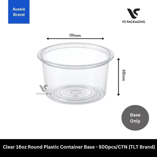 TLT Clear 16oz Round Plastic Container Base - 500pcs/CTN VS Packaging