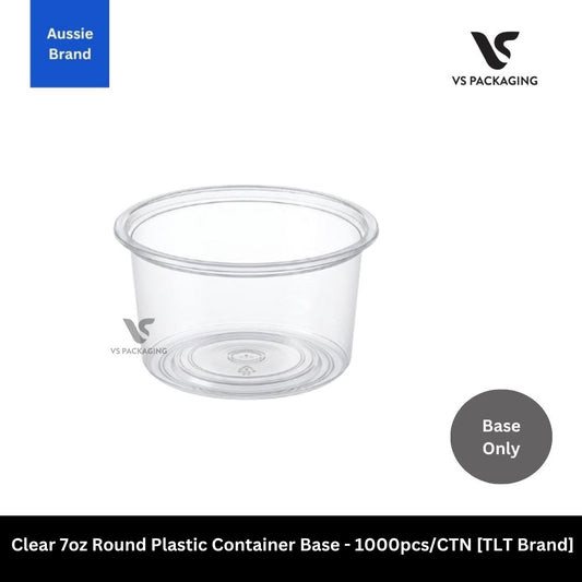 TLT Clear 7oz Round Plastic Container Base - 1000pcs/CTN VS Packaging