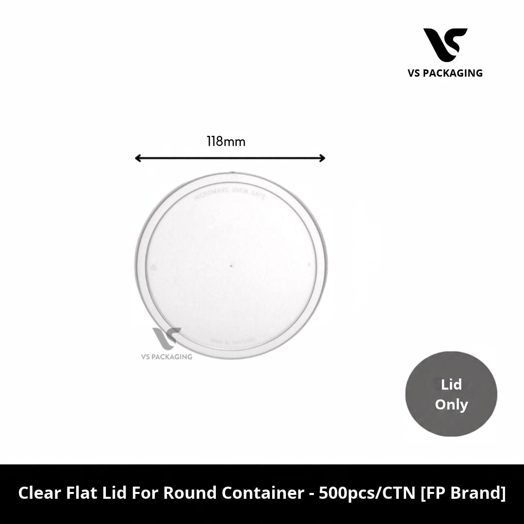 Clear Flat Lid for  Round Plastic Container 118mm -500pcs/CTN [FP Brand] VS Packaging