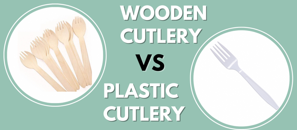 Wooden Cutlery vs Plastic Cutlery - VS Packaging
